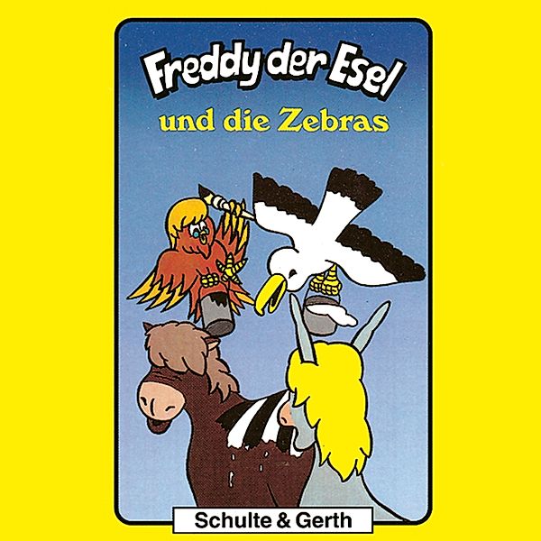 Freddy der Esel - 11 - 11: Freddy und die Zebras, Tim Thomas, Olaf Franke