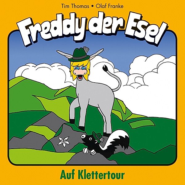 Freddy der Esel - 19 - 19: Auf Klettertour, Tim Thomas, Olaf Franke