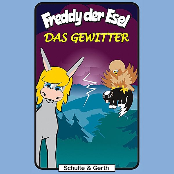 Freddy der Esel - 31 - 31: Das Gewitter, Tim Thomas, Olaf Franke