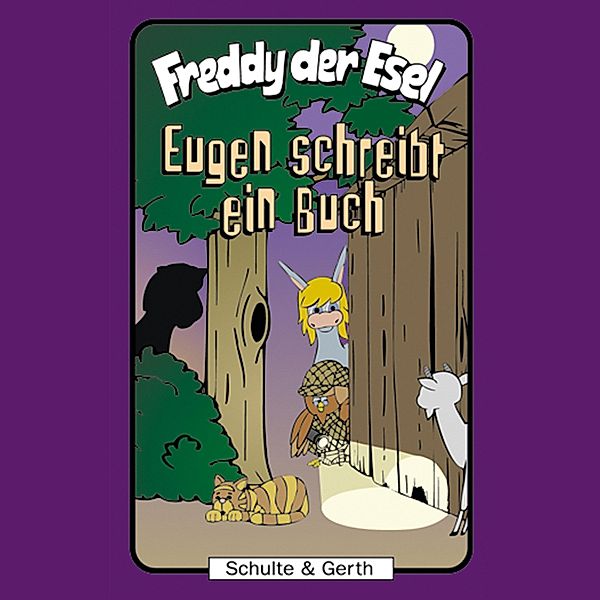 Freddy der Esel - 33 - 33: Eugen schreibt ein Buch, Tim Thomas, Olaf Franke