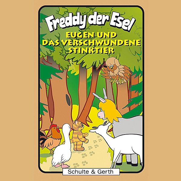Freddy der Esel - 44 - 44: Eugen und das verschwundene Stinktier, Olaf Franke, Tim Thomas