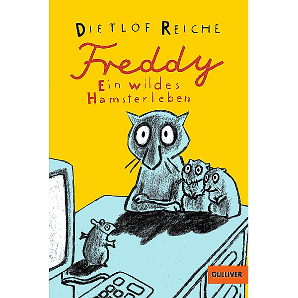 Freddy. Ein wildes Hamsterleben / Freddy Bd.1, Dietlof Reiche