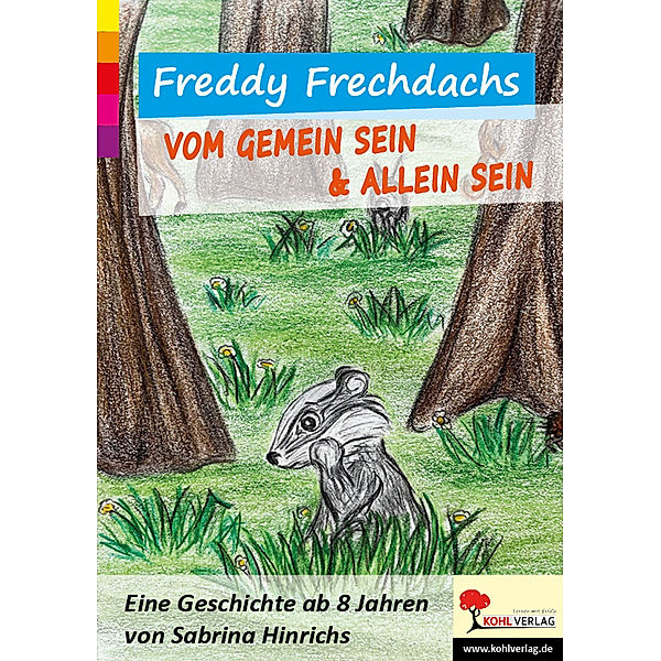 Freddy Frechdachs, Sabrina Hinrichs