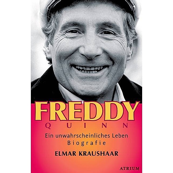 Freddy Quinn, Elmar Kraushaar