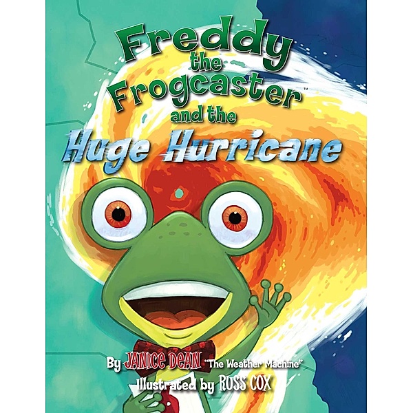 Freddy the Frogcaster and the Huge Hurricane, Janice Dean