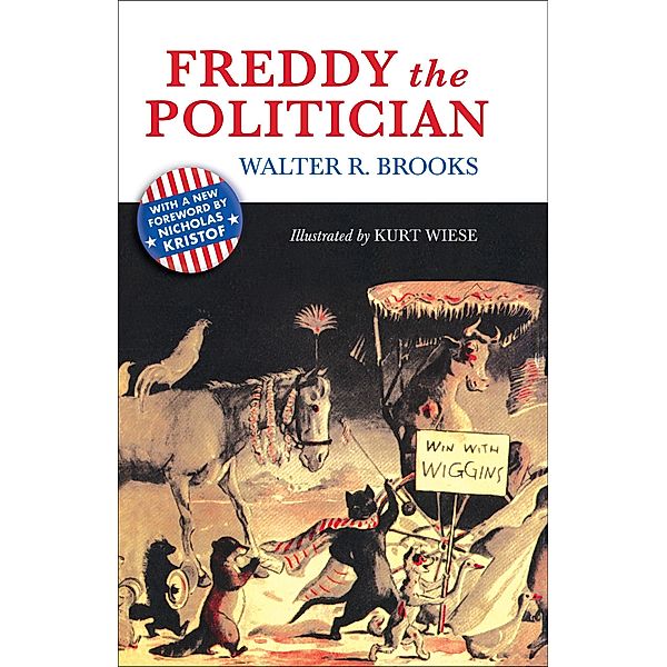 Freddy the Politician / Freddy the Pig, Walter R. Brooks