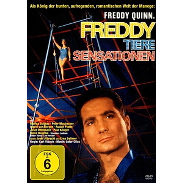 Freddy, Tiere, Sensationen, Freddy Quinn