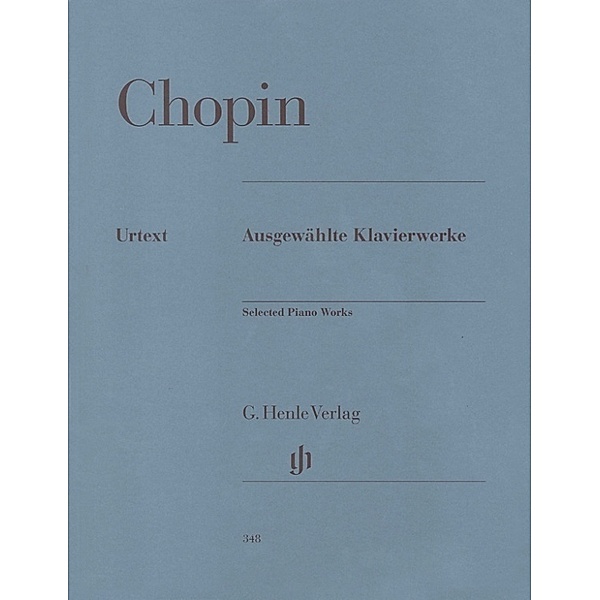 Frédéric Chopin - Ausgewählte Klavierwerke, Frédéric Chopin - Ausgewählte Klavierwerke