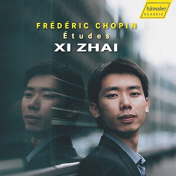 Frédéric Chopin-Études: Xi Zhai, X. Zhai