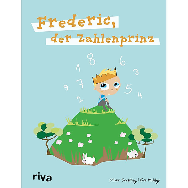 Frederic, der Zahlenprinz, Oliver Sechting