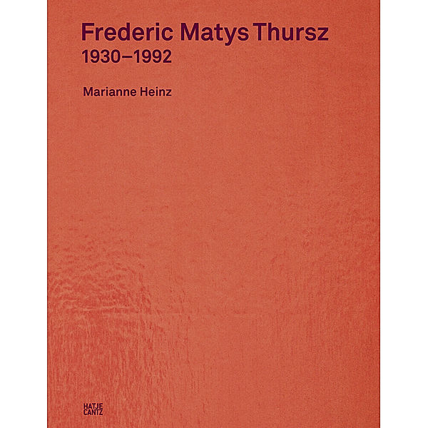 Frederic Matys Thursz, Frederic Matys Thursz