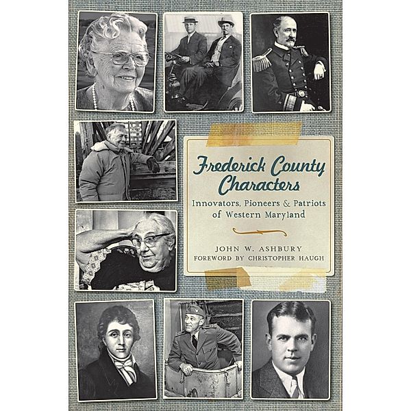 Frederick County Characters, John W. Ashbury