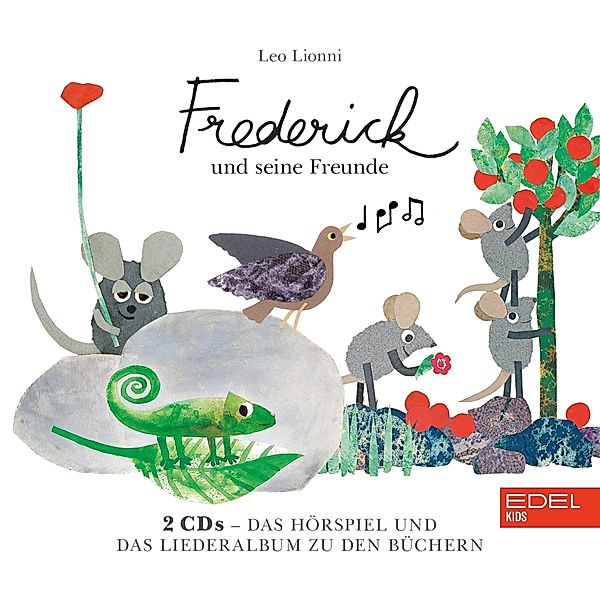 Frederick und seine Freunde - Hörspiel & Liederalbum,2 Audio-CD, Leo Lionni