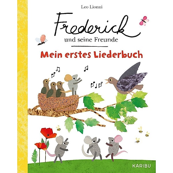 Frederick und seine Freunde: Mein erstes Liederbuch, Leo Lionni