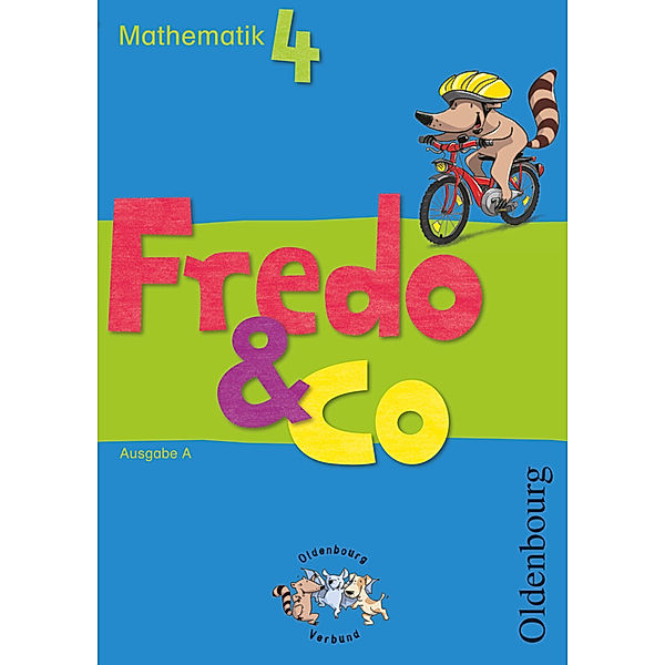 Fredo - Mathematik - Ausgabe A - 2009 - 4. Schuljahr, Nicole Franzen-Stephan, Anne Strothmann, Ute Plötzer, Mechtilde Balins, Margot Torke, Lilo Verboom, Petra Gerstner