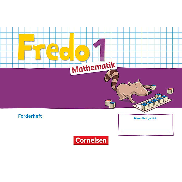 Fredo - Mathematik - Ausgabe A - 2021 - 1. Schuljahr Forderheft