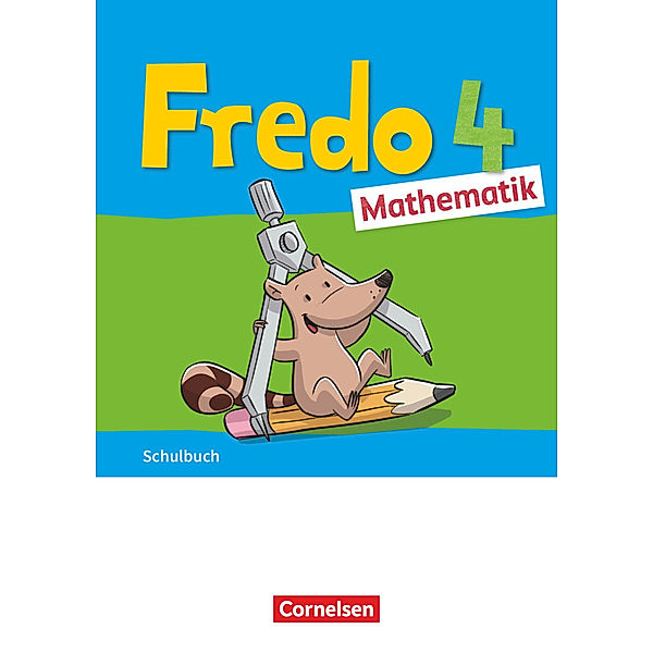 Fredo - Mathematik - Ausgabe A - 2021 - 4. Schuljahr, Nicole Franzen-Stephan, Anne Strothmann, Rita Dürr, Ute Plötzer, Mechtilde Balins, Margot Torke