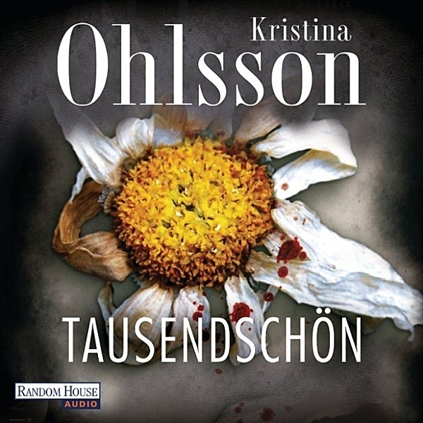 Fredrika Bergman - 2 - Tausendschön, Kristina Ohlsson
