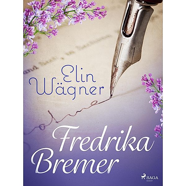 Fredrika Bremer, Elin Wägner