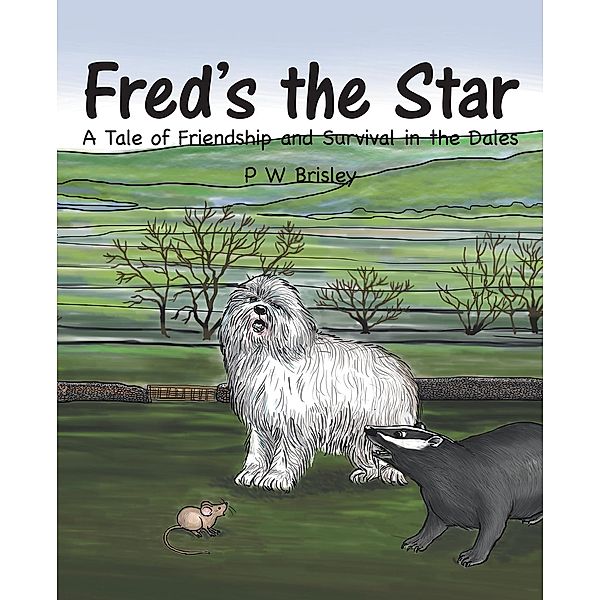 Fred'S the Star, P W Brisley
