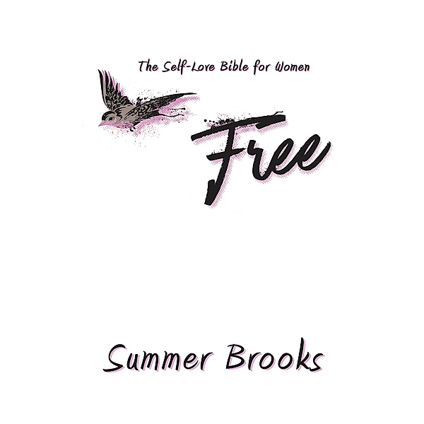 Free, Summer Brooks
