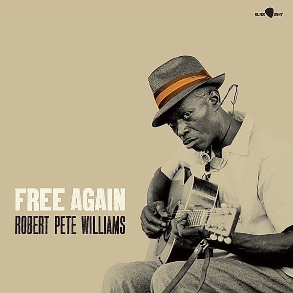 Free Again (180g Vinyl), Robert Pete Williams