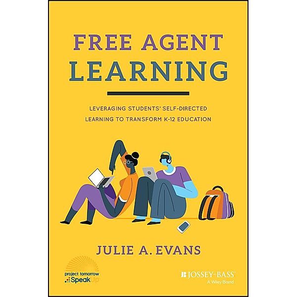 Free Agent Learning, Julie A. Evans