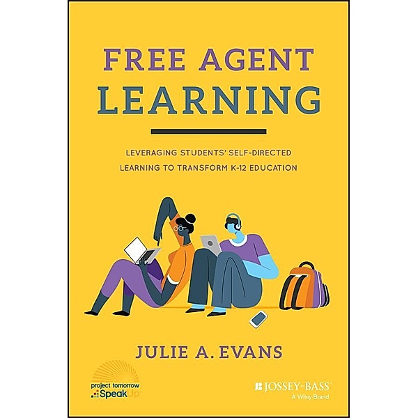 Free Agent Learning, Julie A. Evans