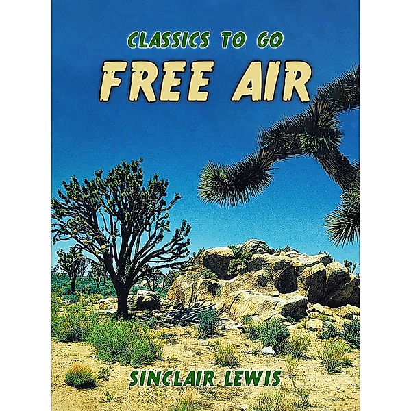 Free Air, Sinclair Lewis