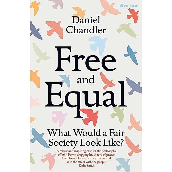 Free and Equal, Daniel Chandler
