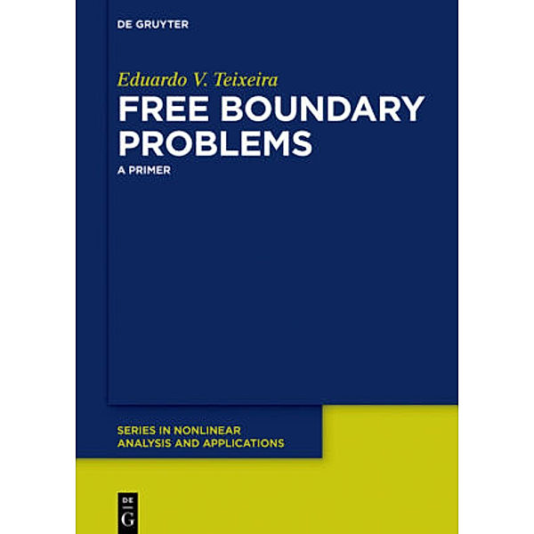Free Boundary Problems, Eduardo V. Teixeira
