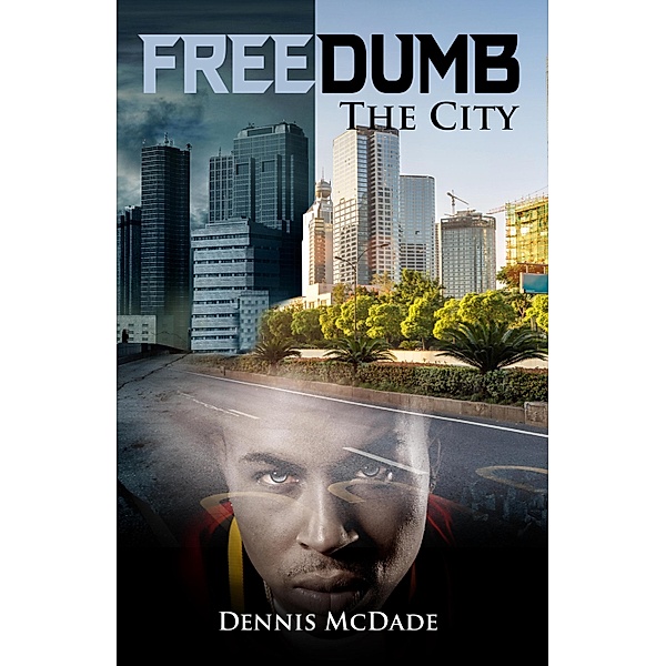 Free Dumb, Dennis McDade