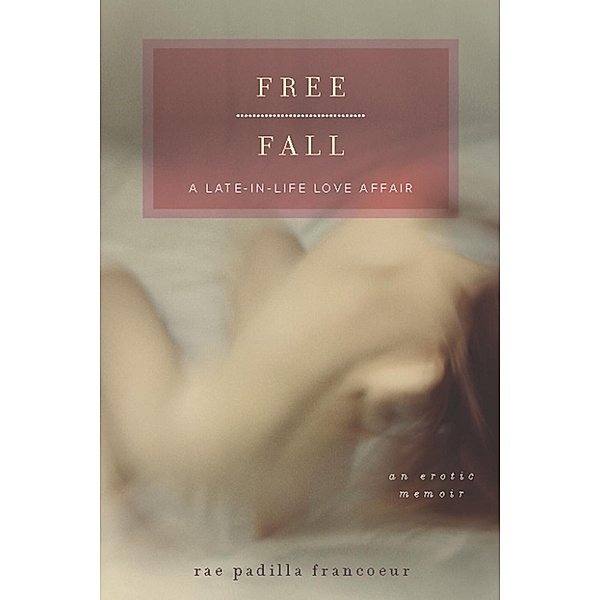 Free Fall, Rae Padilla Francoeur