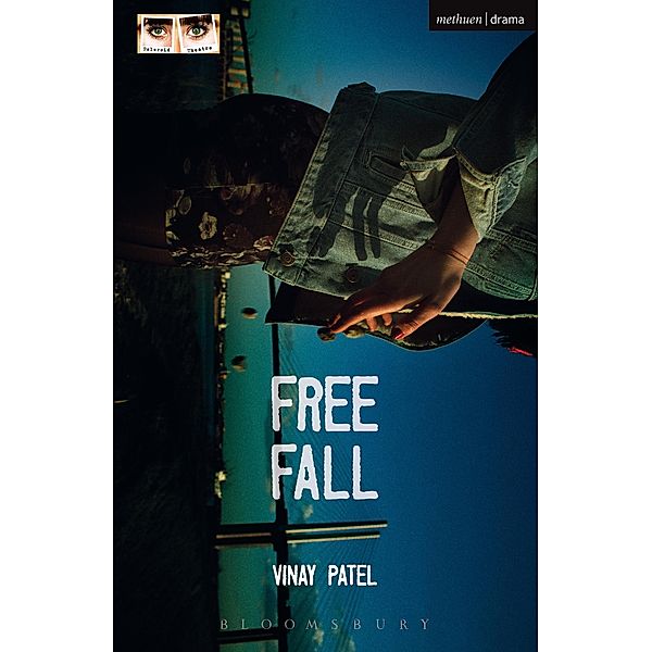 Free Fall / Modern Plays, Vinay Patel