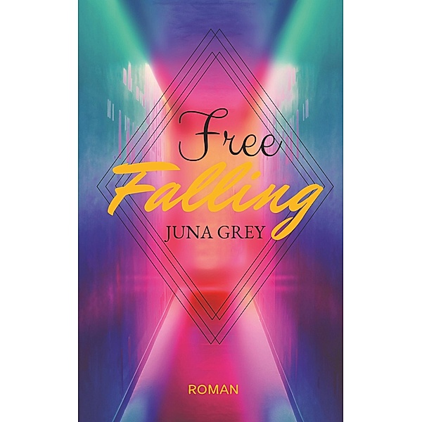Free Falling, Juna Grey