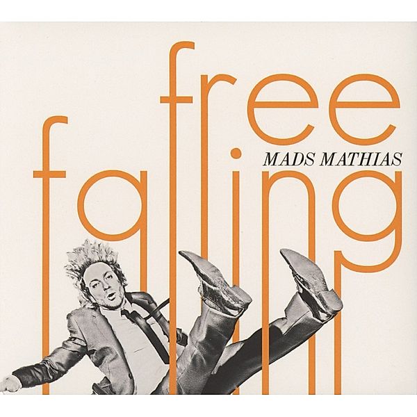 Free Falling, Mads Mathias