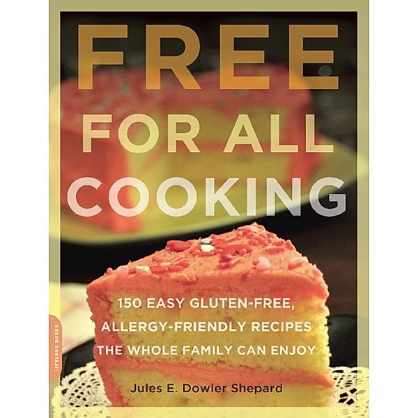 Free for All Cooking, Jules E. Dowler Shepard