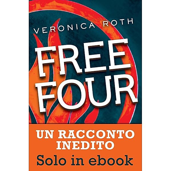 Free Four (De Agostini), Veronica Roth