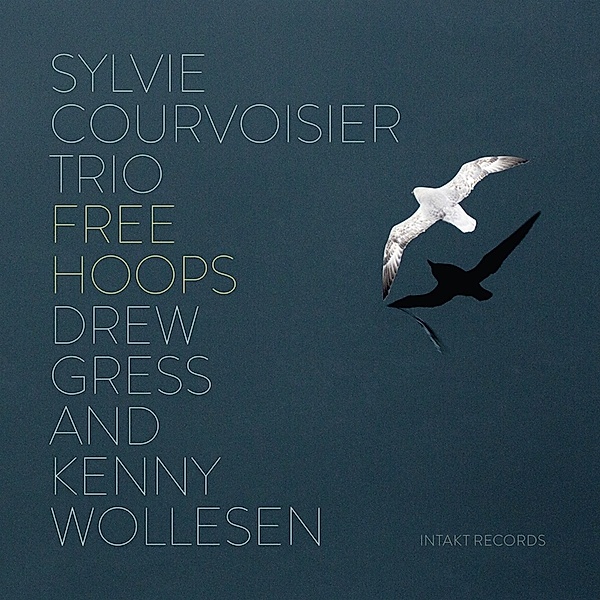 Free Hoops, Sylvie Courvoisier Trio