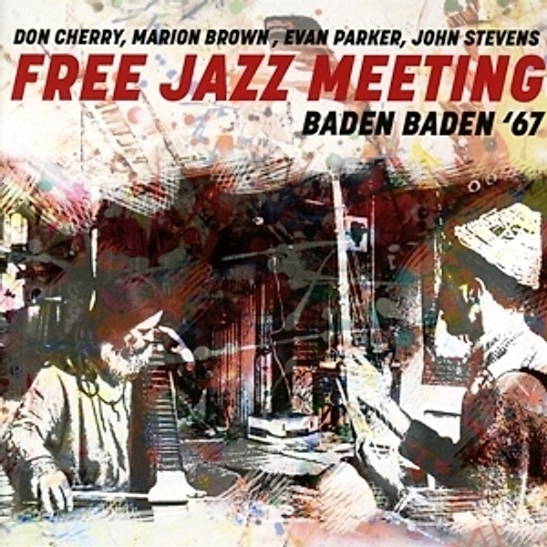 Free Jazz Meeting Baden Baden '67, Diverse Interpreten