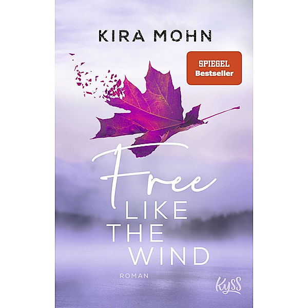 Free like the Wind / Kanada Bd.2, Kira Mohn