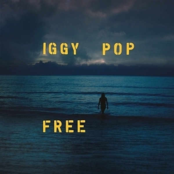 Free (Limited Ocean Blue Deluxe Vinyl), Iggy Pop