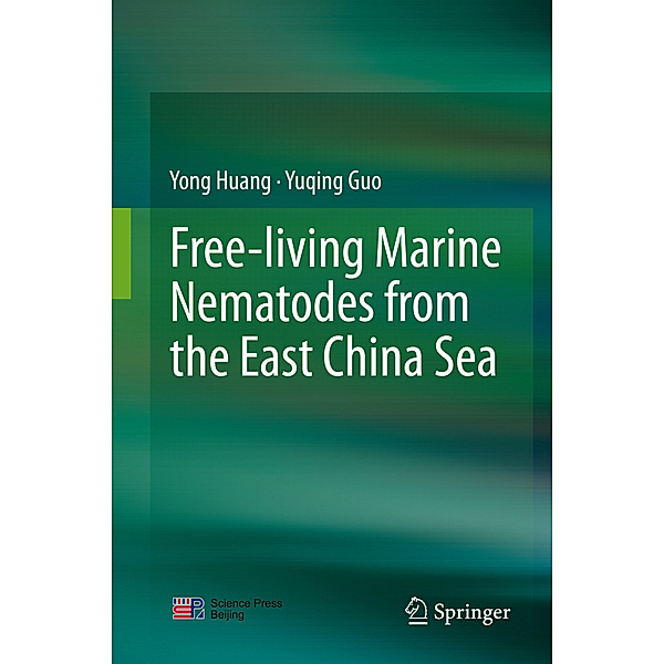 Free-living Marine Nematodes from the East China Sea, Yong Huang, Yuqing Guo