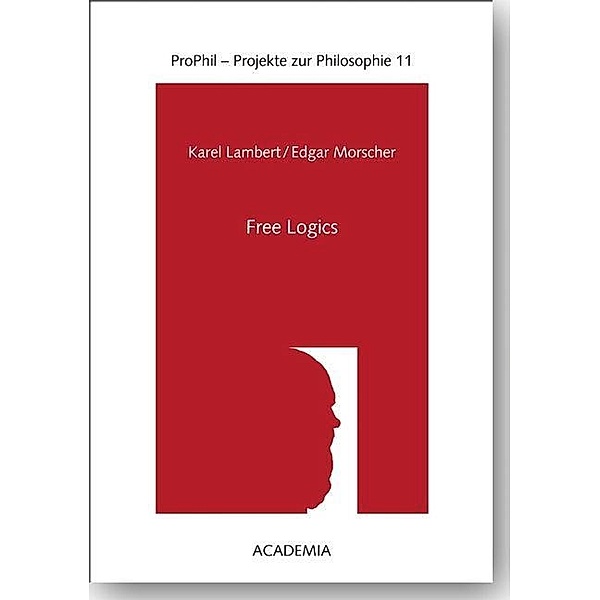 Free Logics, Karel Lambert, Edgar Morscher