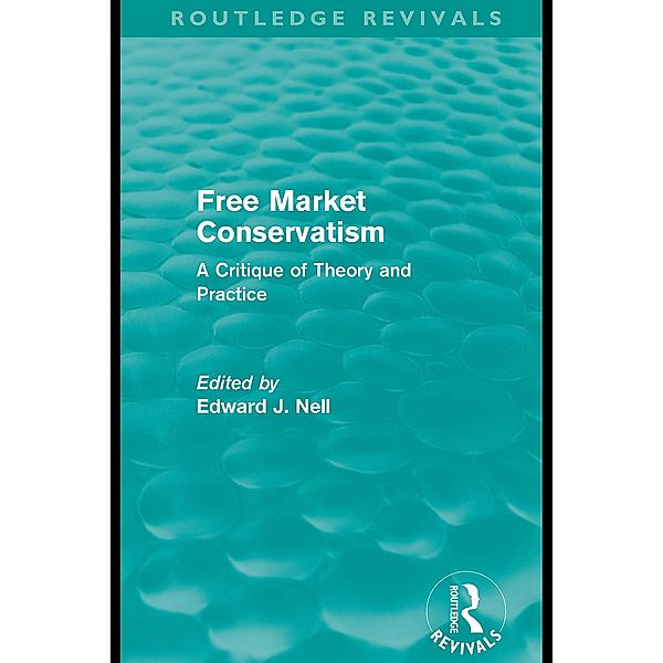 Free Market Conservatism (Routledge Revivals) / Routledge Revivals