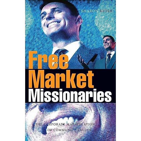 Free Market Missionaries, Sharon Beder