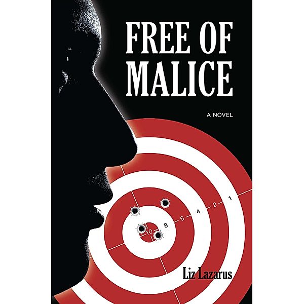 Free of Malice, Liz Lazarus