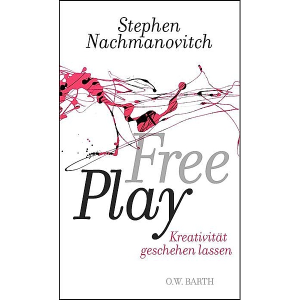 Free Play, Stephen Nachmanovitch