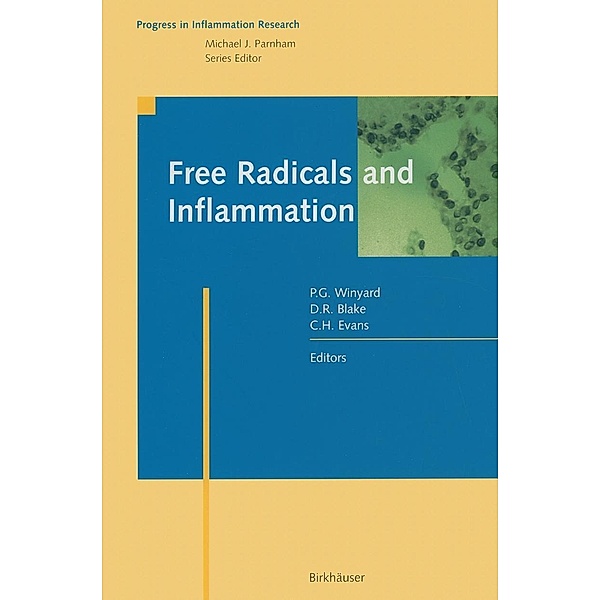 Free Radicals and Inflammation / Progress in Inflammation Research