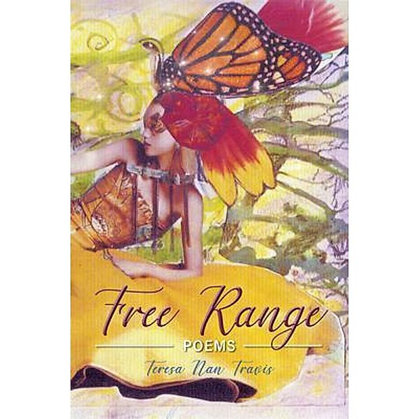 Free Range, Teresa Nan Travis